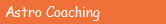 Astro Coaching