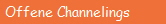 Offene Channelings